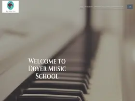 Preview of  dryermusicschool.com