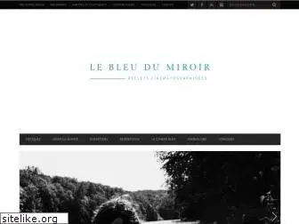 Preview of  lebleudumiroir.fr