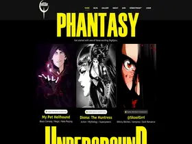 Preview of  phantasyunderground.com