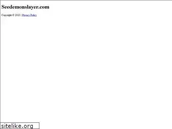 Preview of  seedemonslayer.com