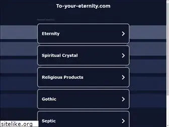 Preview of  to-your-eternity.com